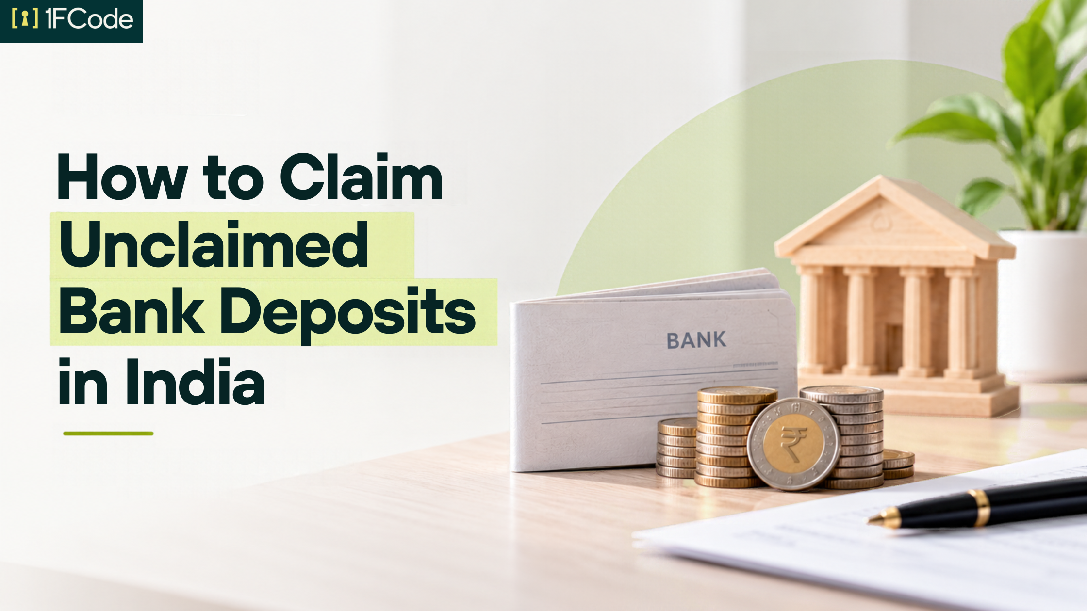 How to Claim Unclaimed Bank Deposits in India: The Complete Guide